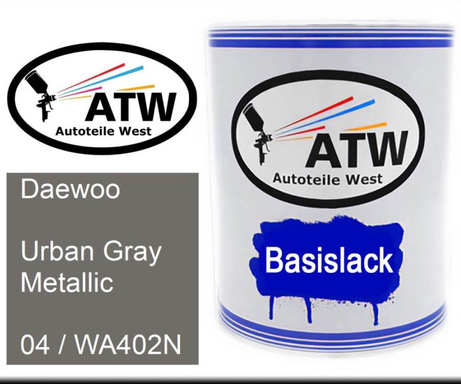 Daewoo, Urban Gray Metallic, 04 / WA402N: 1L Lackdose, von ATW Autoteile West.